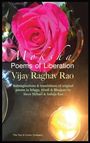 Vijay Raghav Rao: M O K S H a, Buch
