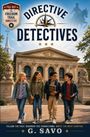 G. Savo: The Directive Detectives, Buch