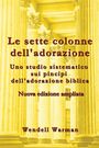Text auf dem Umschlag: "Le sette colonne dell'adorazione". Hintergrund: Klassische Säulen in Gelbtönen.