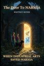 "The Door To Narnia" von Whitney Boyer. Zwei Mädchen mit einem Hund vor einer offenen Tür mit Drachen.