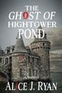 Text: "The Ghost of Hightower Pond" von Alice J. Ryan. Steinburg mit Türmen am Wasser. Düstere, wolkige Atmosphäre.