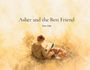 "Asher and the Best Friend. Nora Lehn." Illustration: Junge liest im Gras, Hund liegt neben ihm.