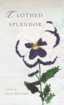 Lacey Sherrard: Clothed in Splendor, Buch