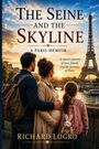 Cover von „The Seine and The Skyline“. Paar mit Kind blickt auf den Eiffelturm, sanfter Abendhimmel im Hintergrund.