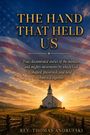 "The Hand That Held Us" von Rev. Thomas Andrufs​ki. Kirche auf Hügel im Sonnenuntergang, US-Flagge im Hintergrund.