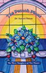 "The Pesach Plant" und "The Three Daughters of Fire Flower." Illustration: Blaue Blume, Fenster und gedeckter Tisch.