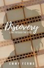"Discovery: Love Through the Lens" steht oben, darunter "Emmy Fermo". Silhouette vor Filmstreifen-Hintergrund.