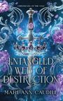 „ENTANGLED WEB OF DESTRUCTION“ von Mari Ann Caudill, Schwert durch eine Krone. Silberne Ranken, violette Blüten.