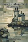 „Domestic Manners of the Americans“ und „Frances Milton Trollope“. Illustration eines Leuchtturms auf Felsen.