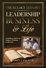"The Eulogy Lessons: Leadership, Business & Life"; Bild mit Buch, Stift, Taschenuhr und Foto von zwei Männern im Gespräch.