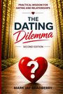 Titel: "The Dating Dilemma: Second Edition". Ein rotes Herz mit Fragezeichen auf Holzboden. Autor: Mark Jay Bradberry.