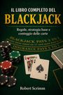 "Il libro completo del Blackjack" in großen Buchstaben, Spielkarten, Jetons, grüner Filztisch. Autor: Robert Scrimm.