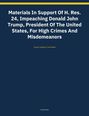 Text: "Materials In Support Of H. Res. 24, Impeaching Donald John Trump...House Judiciary Committee." Dunkelblauer Hintergrund.