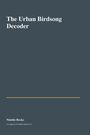 "The Urban Birdsong Decoder", unten steht "Nimble Books" auf dunklem Hintergrund mit schlichter Gestaltung.