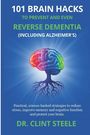 "101 Brain Hacks to Prevent and Even Reverse Dementia". Buntes Gehirn als Baum mit Wurzeln auf blauem Hintergrund.