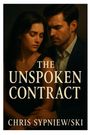 Sypniewski: The Unspoken Contract, Buch