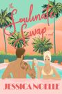 "The Soulmate Swap, a novel" von Jessica Noelle. Illustration: Ein Paar im Pool, tropische Palmen im Hintergrund.