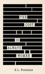 G L Fontaine: The Cost is Always Women, Buch