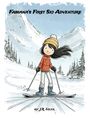 Jose Incer: Fabiana's First Ski Adventure, Buch