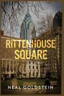 "Rittenhouse Square" in großen Buchstaben. Darunter "Neal Goldstein". Bäume, Gebäude, eine Bank und ein Hund sind sichtbar.