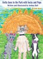 Buchtitel: „Stella Goes to the Park with Socks and Pops“. Illustration von Katzen und Hund vor großer, gelber Sonne.