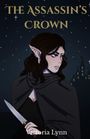 Victoria Lynn: The Assassin's Crown, Buch