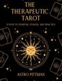 „THE THERAPEUTIC TAROT: A Path to Purpose, Power, and Practice“ von Astro Pittman. Sonnenmotiv und Tarotkarten.