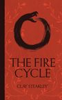 Clay Steakley: The Fire Cycle, Buch