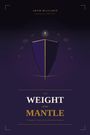 "The Weight of the Mantle: A Leader's Journey from Control to Purpose" von Adam McClarin. Dunkles Cover mit Schild-Logo.