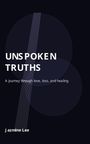 Jazmine Lee: Unspoken Truths, Buch