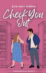 Eva May Morin: Check You Out, Buch