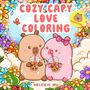 „COZY CAPY LOVE COLORING. CAPPYFUN.” Zwei niedliche Capybaras trinken Bubble Tea, umgeben von bunten Blumen.