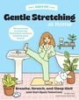 Emilie Yana: Cozy Fit Gentle Stretching at Home, Buch