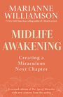 Marianne Williamson: Midlife Awakening, Buch