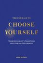 Mimi Ikonn: The Courage to Choose Yourself, Buch