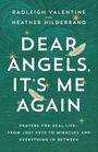 "Dear Angels, It's Me Again" von Radleigh Valentine und Heather Hildebrand. Grünen Hintergrund mit Sternen und Federn.