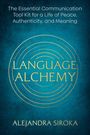Alejandra Siroka: Language Alchemy, Buch