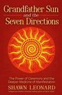 Shawn Leonard: Grandfather Sun, Buch