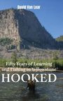 David van Lear: Hooked, Buch