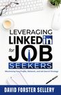 David Forster Sellery: Leveraging LinkedIn for Job Seekers, Buch