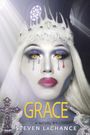 Steven A LaChance: Grace, Buch