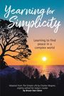 Bruce van Cleve: Yearning for Simplicity, Buch