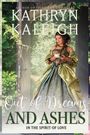 Kathryn Kaleigh: Out Of Dreams and Ashes, Buch