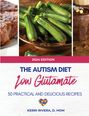 Kerri Rivera: The Autism Diet Low Glutamate, Buch