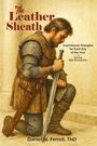 Daniel M. Ferrell: The Leather Sheath, Buch
