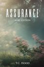 T. C. Hood: Assurance, Buch