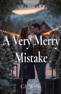 "A Very Merry Mistake" und "GF Wells". Ein Paar in winterlicher Umgebung zwischen Tannen, mit Koffern, romantisch.