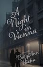 Betty Ann Hoehn: A Night In Vienna, Buch