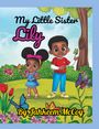 Jahkeem McCoy: My little sister Lily, Buch