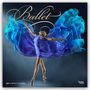 Browntrout Publishers: Ballet - Ballett 2027 - 16-Monatskalender, KAL